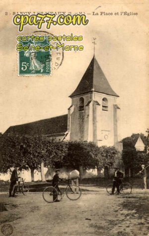 Sancy Lès Meaux (Seine-et-Marne) - La Place et l&rsquo;Eglise