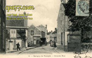 Savigny Le Temple (Seine-et-Marne) - Grande Rue