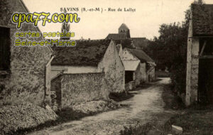 Savins (Seine-et-Marne) - Rue de Lallet