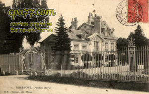 Seine Port (Seine-et-Marne) - Pavillon Royal