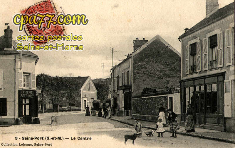 Seine Port (Seine-et-Marne) - Le Centre