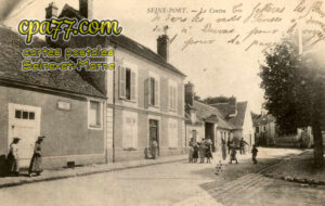 Seine Port (Seine-et-Marne) - Le Centre