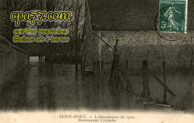 Seine Port (Seine-et-Marne) - L&rsquo;Inondation de 1910 – Restaurant Colombe