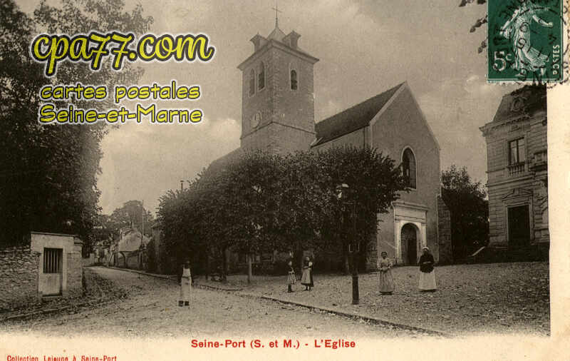Seine Port (Seine-et-Marne) - L&rsquo;Eglise