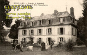 Servon (Seine-et-Marne) - Propriété de Reddemont (Ancienne résidence du Général Jeanningros)