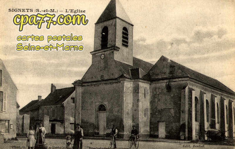 Signy Signets (Seine-et-Marne) - L&rsquo;Eglise