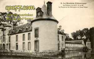 Sigy (Seine-et-Marne) - Le Château – La Façade et les Bâtiments du Faire-Valoir