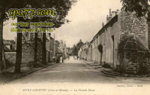 Sivry Courtry (Seine-et-Marne) - La Grande Route