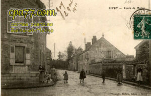 Sivry Courtry (Seine-et-Marne) - Route de Melun