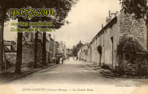 Sivry Courtry (Seine-et-Marne) - La Grande Route