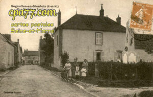 Sognolles En Montois (Seine-et-Marne) - Rue Berthier et le Monument