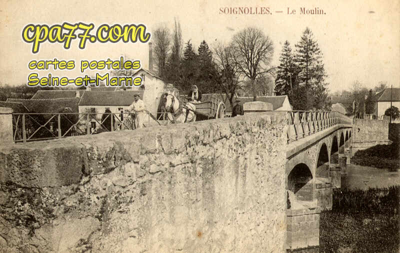 Soignolles En Brie (Seine-et-Marne) - Le Moulin