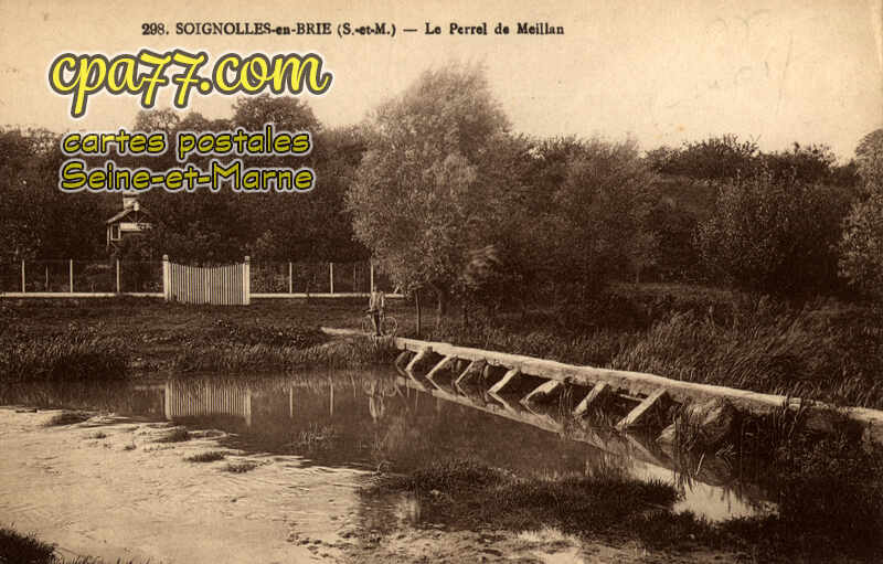 Soignolles En Brie (Seine-et-Marne) - Le Perrel de Meillan