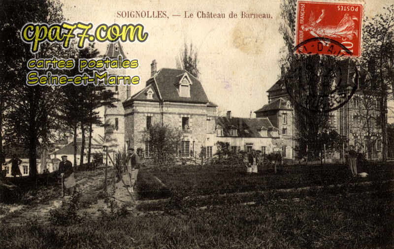 Soignolles En Brie (Seine-et-Marne) - Le Château de Barneau
