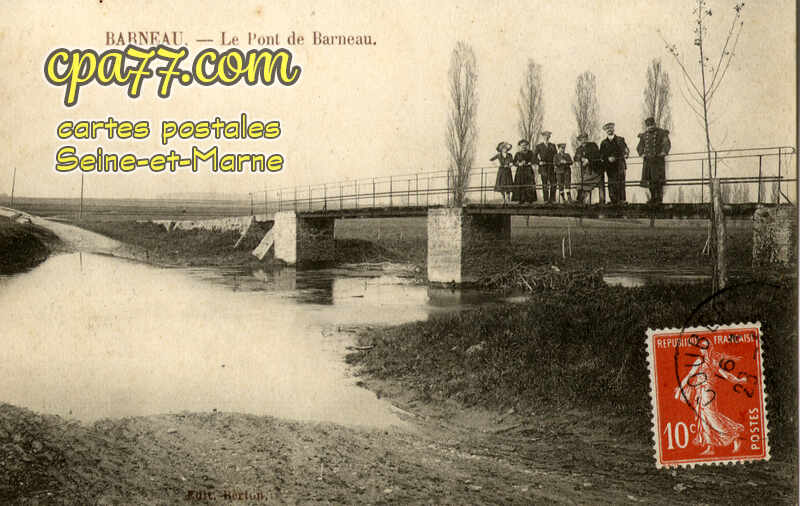 Soignolles En Brie (Seine-et-Marne) - Le Pont de Barneau