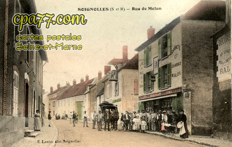 Soignolles En Brie (Seine-et-Marne) - Rue de Melun