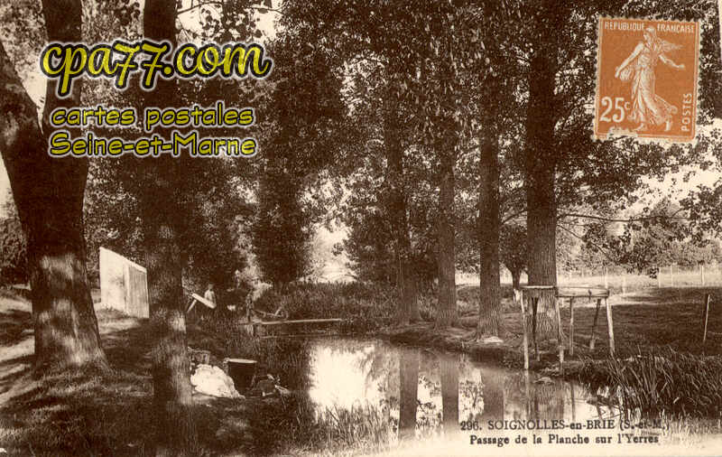 Soignolles En Brie (Seine-et-Marne) - Passage de la Planche sur l&rsquo;Yerres