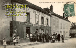 Soignolles En Brie (Seine-et-Marne) - Hôtel des voyageurs