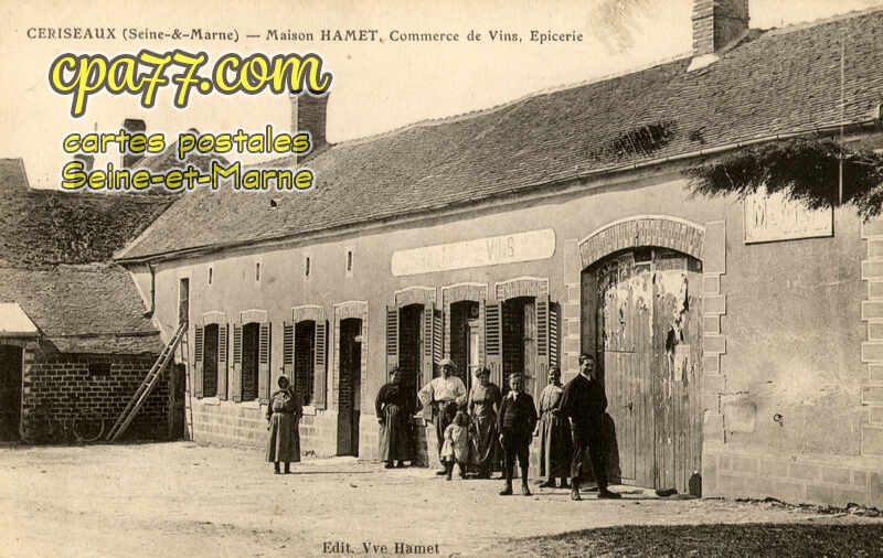 Souppes Sur Loing (Seine-et-Marne) - Ceriseaux – Maison Hamet, commerce de Vins, Epicerie