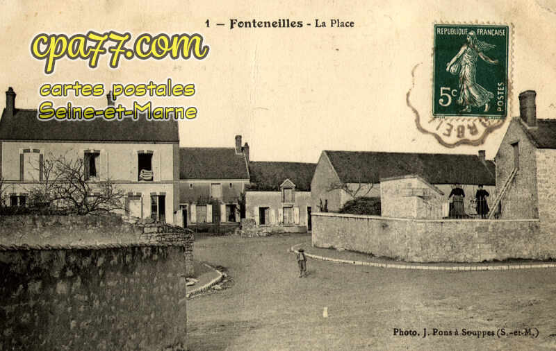 Souppes Sur Loing (Seine-et-Marne) - Fonteneilles – La Place