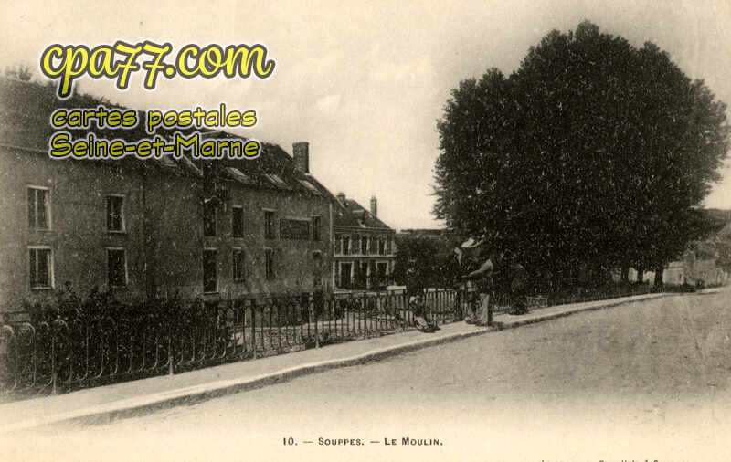 Souppes Sur Loing (Seine-et-Marne) - Le Moulin