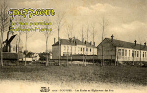 Souppes Sur Loing (Seine-et-Marne) - Les Ecoles et l&rsquo;Eglise vues des Prés