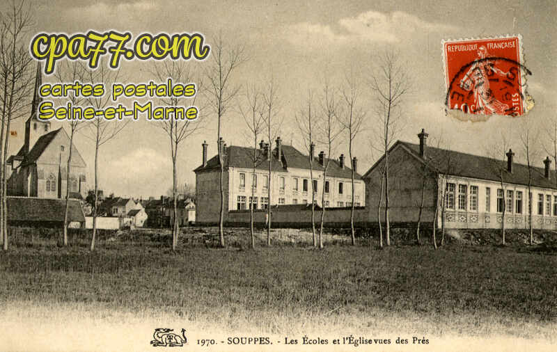 Souppes Sur Loing (Seine-et-Marne) - Les Ecoles et l&rsquo;Eglise vues des Prés