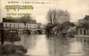 Souppes Sur Loing (Seine-et-Marne) - Le Moulin et un coin du Loing