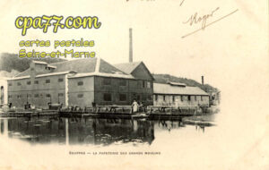 Souppes Sur Loing (Seine-et-Marne) - La Papeterie des Grands-Moulins