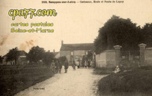 Souppes Sur Loing (Seine-et-Marne) - Ceriseaux, Ecole et Route de Lepuy