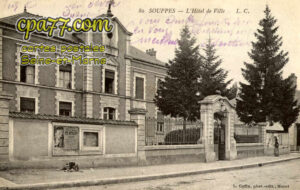 Souppes Sur Loing (Seine-et-Marne) - L&rsquo;Hôtel-de-Ville