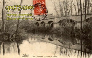 Souppes Sur Loing (Seine-et-Marne) - Pont sur le Loing