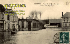 Souppes Sur Loing (Seine-et-Marne) - Crue du 20 Janvier 1910 – La Place de la République
