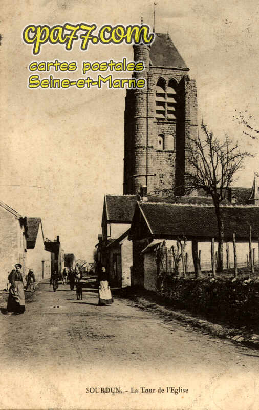 Sourdun (Seine-et-Marne) - La Tour de l&rsquo;Eglise