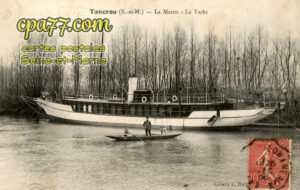 Tancrou (Seine-et-Marne) - La Marne – le Yacht