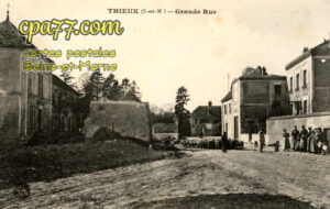 Thieux (Seine-et-Marne) - Grande Rue
