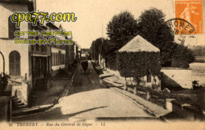 Thomery (Seine-et-Marne) - Rue du Général de Ségur