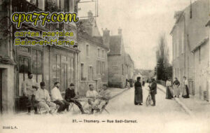 Thomery (Seine-et-Marne) - Rue Sadi-Carnot