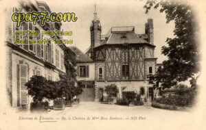 Thomery (Seine-et-Marne) - Environs de Thomery – By, le Châteaude Mme Rosa Bonheur