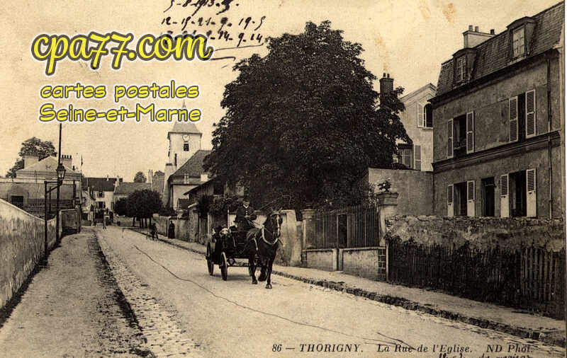 Thorigny Sur Marne (Seine-et-Marne) - La Rue de l&rsquo;Eglise