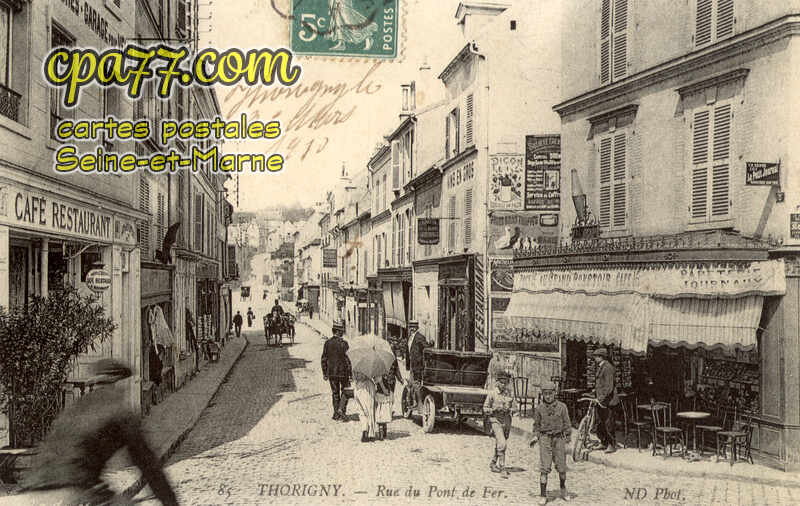 Thorigny Sur Marne (Seine-et-Marne) - Rue du Pont de Fer