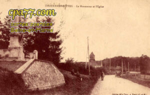 Thoury Férottes (Seine-et-Marne) - Le Monument et l&rsquo;Eglise