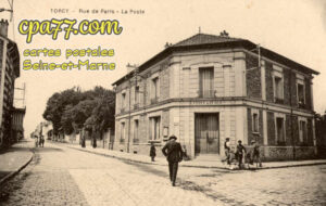 Torcy (Seine-et-Marne) - Rue de Paris – La Poste