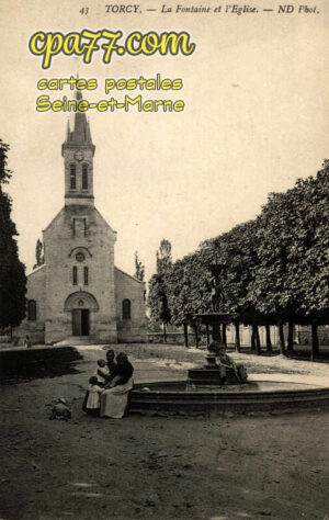 Torcy (Seine-et-Marne) - La Fontaine et l&rsquo;Eglise