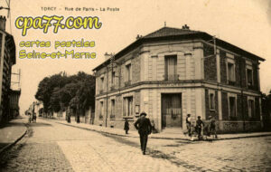Torcy (Seine-et-Marne) - Rue de Paris – La Poste