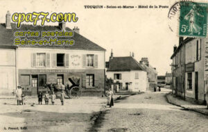 Touquin (Seine-et-Marne) - Hôtel de la Poste