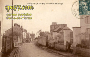 Touquin (Seine-et-Marne) - Sortie du Pays