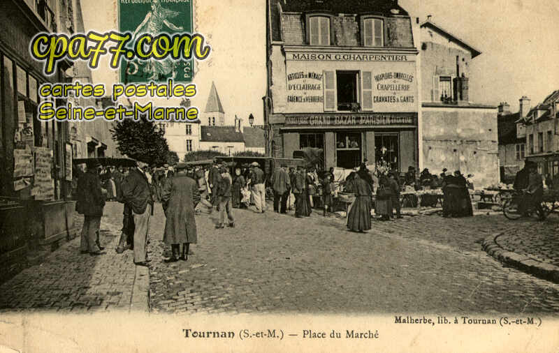 Tournan En Brie (Seine-et-Marne) - Place du Marché