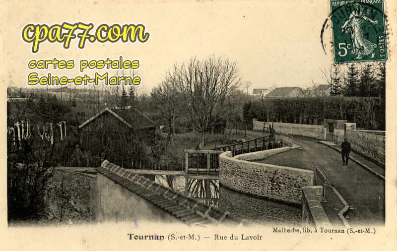 Tournan En Brie (Seine-et-Marne) - Rue du Lavoir