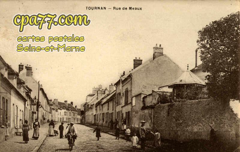 Tournan En Brie (Seine-et-Marne) - Rue de Meaux